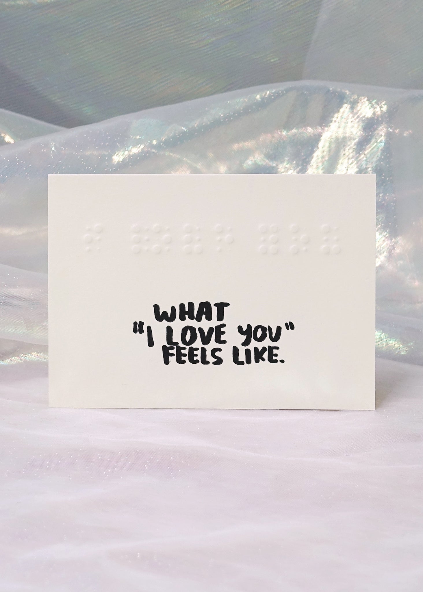 What "I Love You" Feels Like Card